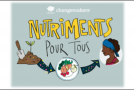 Nutriments pour tous, un défi pour nourrir notre écosystème